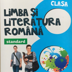 LIMBA SI LITERATURA ROMANA CLASA A VIII-A STANDARD A. Davidoiu-Roman, M. Dobos