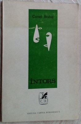 CORNEL BRAHAS - INTORS (VERSURI, volum de debut - 1972) foto