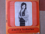 EMILIA BUBULAC in padure la tismana disc vinyl muzica populara EPE 02153 VG++, VINIL, electrecord