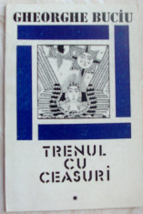 GHEORGHE BUCIU - TRENUL CU CEASURI (VERSURI, 1987) [desene de SABIN STEFANUTA] foto