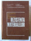 &quot;CULEGERE DE PROBLEME DIN REZISTENTA MATERIALELOR&quot;, Gh. Buzdugan s. a., Ed. VI