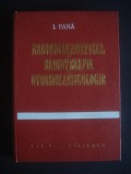 I. PANA - RADIODIAGNOSTICUL SI RADIOTERAPIA IN OTORINOLARINGOLOGIE