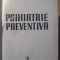 Psihiatrie Preventiva - V.angheluta St. Nica-udangiu Lidia Nica-udangiu ,387286