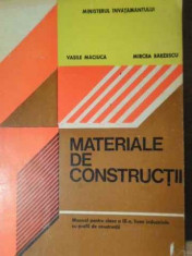 Materiale De Constructii - Vasile Maciuca, Mircea Barzescu ,387075 foto