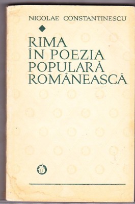 Nicolae Constantinescu - Rima in poezia populara romaneasca foto