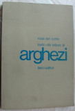 Cumpara ieftin ROSA DEL CONTE INVITO ALLA LETTURA DI TUDOR ARGHEZI (LERICI EDITORI/ROMA 1968)