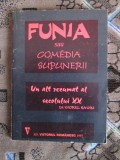 Viorel SAVIN - FUNIA (prima editie - 1997, cu autograf)