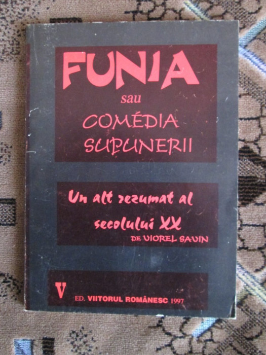Viorel SAVIN - FUNIA (prima editie - 1997, cu autograf)