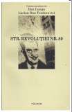 Dan Lungu - Str. Revolutiei nr. 89, Polirom