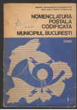 (C7154) NOMENCLATURA POSTALA CODIFICATA - MUNICIPIUL BUCURESTI