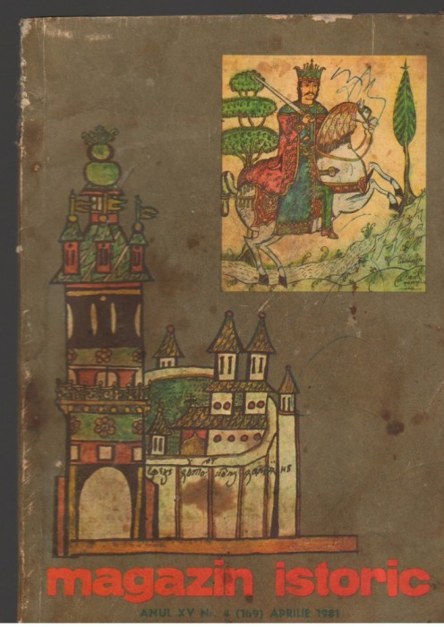 (C7133) MAGAZIN ISTORIC APRILIE 1981