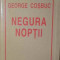 Negura Noptii - George Cosbuc ,387394