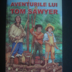 MARK TWAIN - AVENTURILE LUI TOM SAWYER