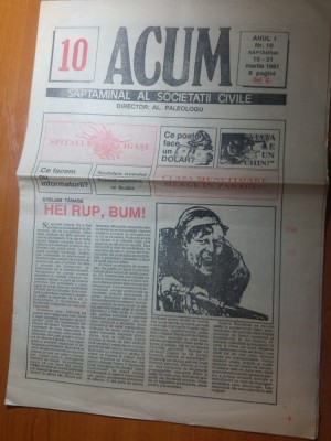ziarul acum 15-21 martie 1991-art. &amp;quot; hei rup,bum&amp;quot; de stelian tanase foto