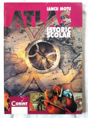 &amp;quot;ATLAS ISTORIC SCOLAR&amp;quot;, Vol. I, Iancu Motu, 1998. Nou foto