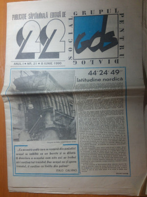 ziarul &amp;quot;22&amp;quot; din 8 iunie 1990-articole despre revolutie foto