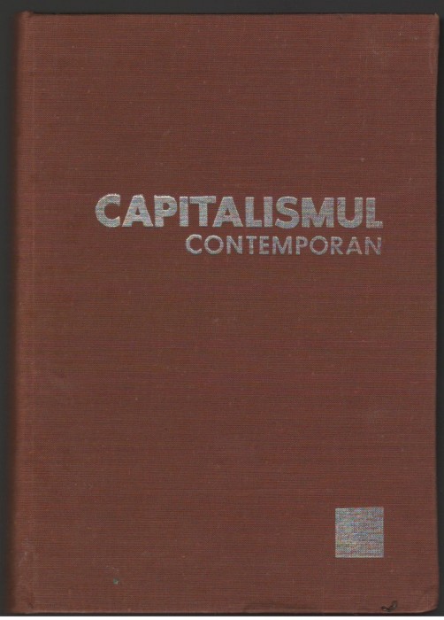 (C7113) GHEORGHE APOSTOL - CAPITALISMUL CONTEMPORAN