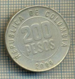 7167 MONEDA- COLUMBIA - 200 PESOS -anul 2006 -starea care se vede, America Centrala si de Sud