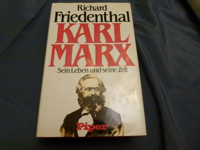 Karl Marx - Sein Leben und seine Zeit