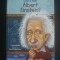 JESS M. BRALLIER - CINE A FOST ALBERT EINSTEIN ?
