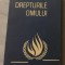 Drepturile omului : documente adoptate de organisme internationale