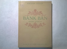 Katona Jozef - Bank Ban {drama istorica} foto