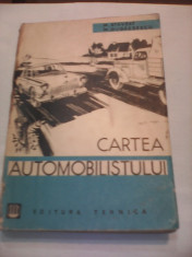 CARTEA AUTOMOBILISTULUI M.STAVRAT EDITURA TEHNICA 1962 foto