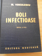 M. VOICULESCU--BOLI INFECTIOASE - ED. III - 1981 foto