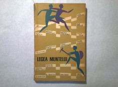 Legea muntelui {Schite si nuvele sportive} foto