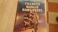 TRADITII NAVALE ROMANESTI-GEORGE PETRE / ION BITOLEANU- foto