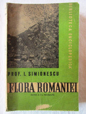 Carte veche: &amp;quot;FLORA ROMANIEI&amp;quot;, Ed. a II-a revazuta, Prof. I. Simionescu, 1947 foto