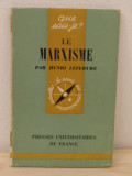 LE MARXISME PAR HENRI LEFEBRE