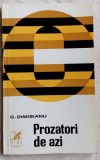 Cumpara ieftin G.DIMISIANU-PROZATORI DE AZI,1970:Ivanceanu/Tepeneag/Gabrea/M.Ciobanu/R.Petrescu