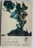 MIHAI MOSANDREI-CARARE PRINTRE ANI:VERSURI 1929-42 (1971/pref.SERBAN CIOCULESCU)