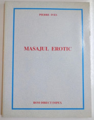 MASAJUL EROTIC de PIERRE IVES , 2005 foto