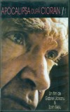 Apocalipsa dupa Cioran / 1 - caseta video