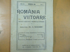 Romania viitoare 1913 Sf. Nicolae Dobrogea Cadrilater Melchisedec Nestor Urechia foto