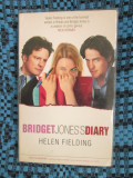 Helen FIELDING - BRIDGET JONES &#039; S DIARY (IN ENGLEZA, LONDON, 1998 - CA NOUA!!!)