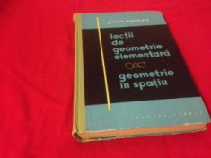 JACQUES HADAMARD, LECTII DE GEOMETRIE ELEMENTARA, GEOMETRIE IN SPATIU foto