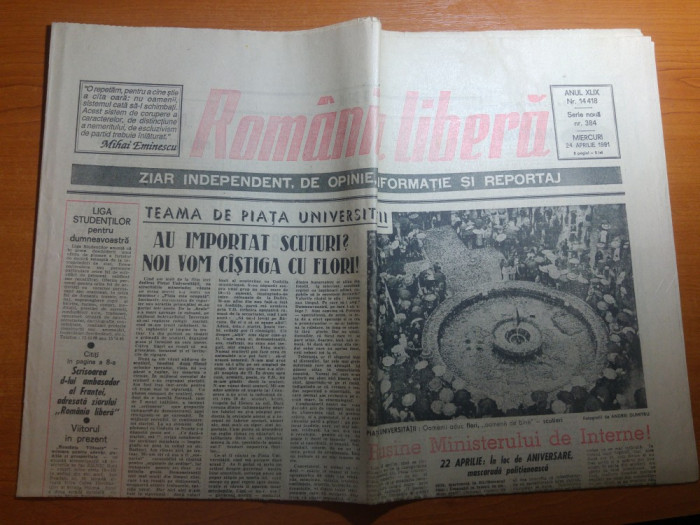 ziarul romania libera 24 aprilie 1991-manifestatia din piata universitatii