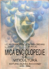 MICA ENCICLOPEDIE DE VITICULTURA - I. Alexandrescu, M. Oslobeanu, Jianu, Pituc foto