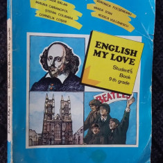 ENGLISH MY LOVE STUDENT'S BOOK 9TH GRADE - RADA BALAN