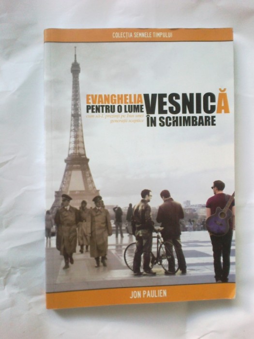e4 Evanghelia vesnica pentru o lume in schimbare - Jon Paulien