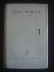 CEZAR PETRESCU - OPERE volumul 1 foto