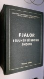 Dictionar explicativ albanez - Fjalor I Ghuhes Se Sotme Shqipe - Tirana, 1980