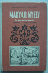 Magyar Nyelv - Manual de lb. Maghiara foto