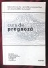 &quot;CURS DE PROGNOZA&quot;, Laboratorul de Cercetari Prospective al Universitatii Bucuresti, Alta editura
