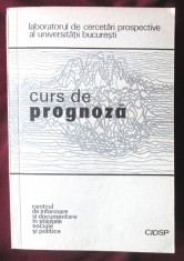 &quot;CURS DE PROGNOZA&quot;, Laboratorul de Cercetari Prospective al Universitatii Bucuresti