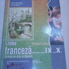 LIMBA FRANCEZA MANUAL CLASA IX-X VIORICA AURA PAUS/RODICA MLADINESCU 2004