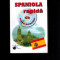 Spaniola rapida, curs practic, 2010 - Ana-Maria Cazacu, cu CD original